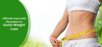 weight loss ayurvedic medicine and treatment